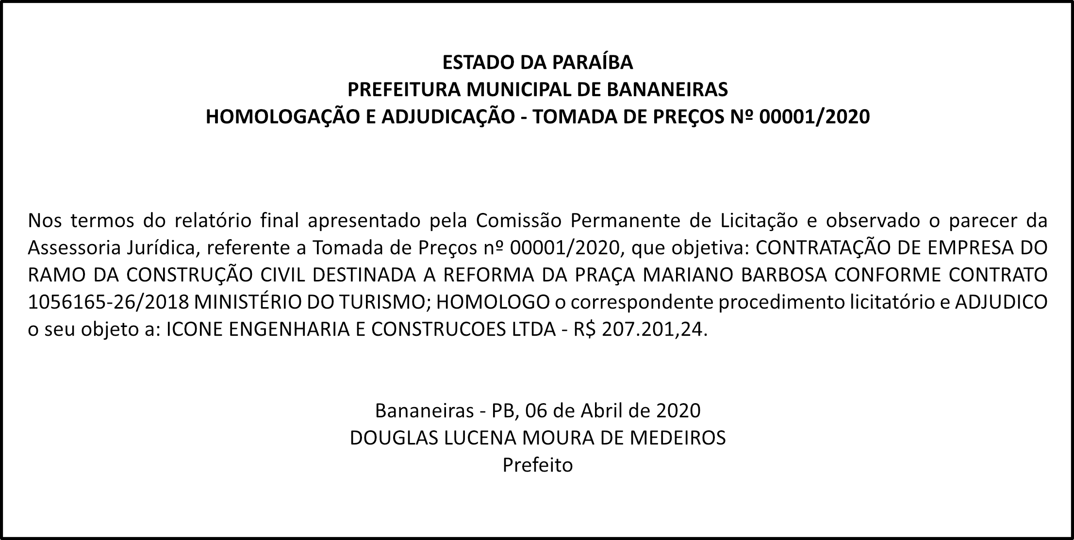 PREFEITURA MUNICIPAL DE BANANEIRAS – HOMOLOGAÇÃO E ADJUDICAÇÃO – TOMADA DE PREÇOS Nº 00001/2020