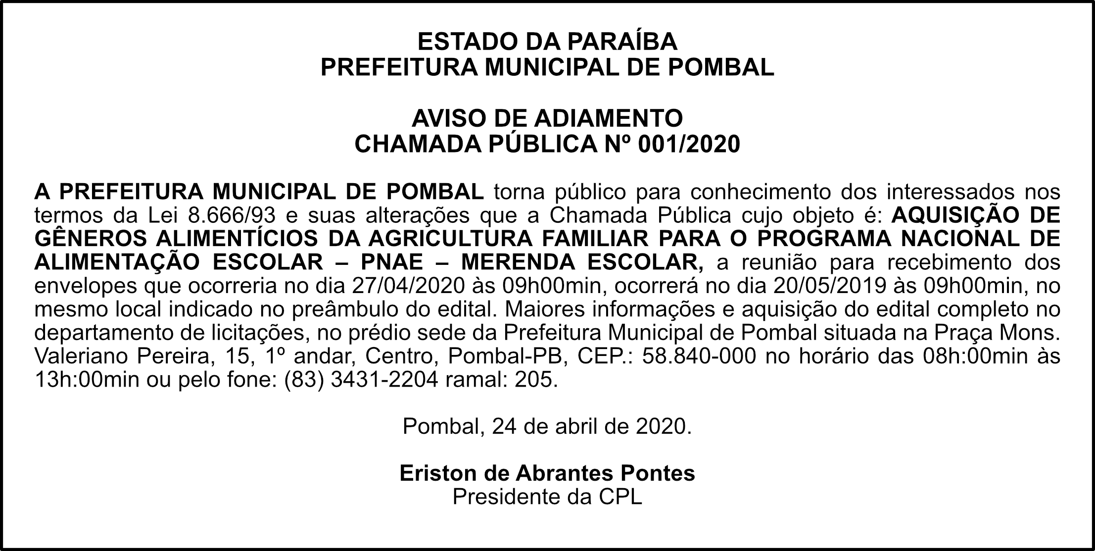 PREFEITURA MUNICIPAL DE POMBAL – AVISO DE ADIAMENTO – CHAMADA PÚBLICA Nº 001/2020