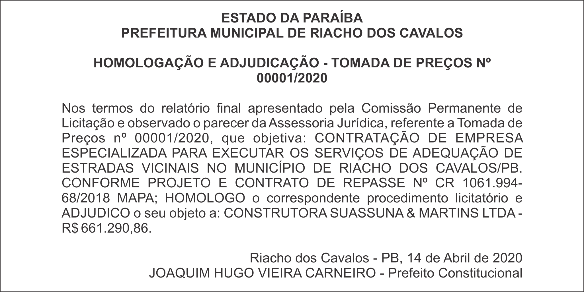 PREFEITURA MUNICIPAL DE RIACHO DOS CAVALOS – HOMOLOGAÇÃO E ADJUDICAÇÃO – TP Nº 00001/2020