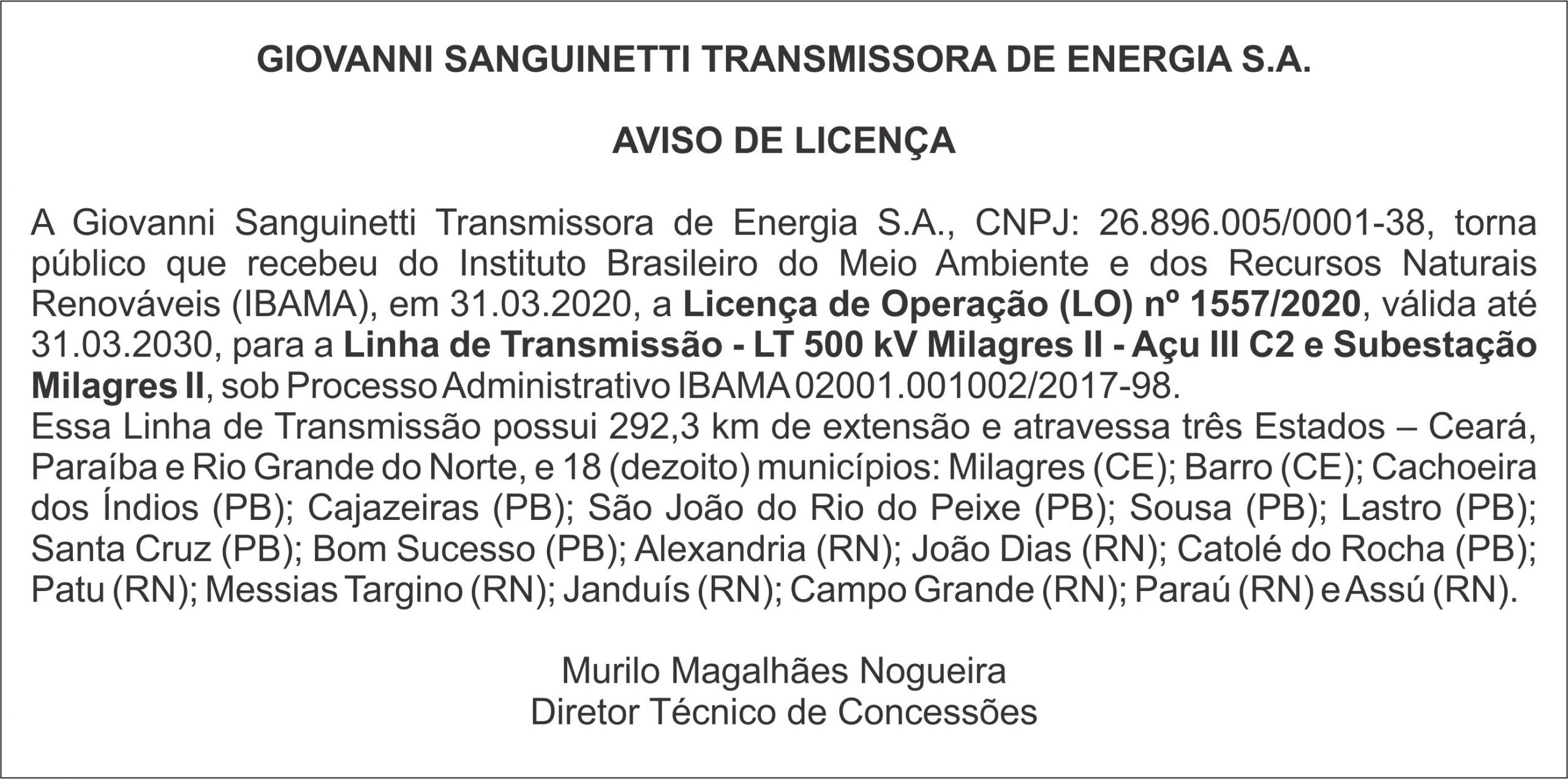 GIOVANNI SANGUINETTI TRANSMISSORA DE ENERGIA S.A. – AVISO DE LICENÇA