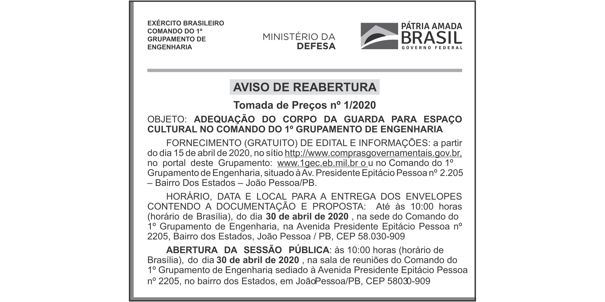 1º GRUPAMENTO DE ENGENHARIA – AVISO DE REABERTURA DE TOMADA DE PREÇO 01/2020