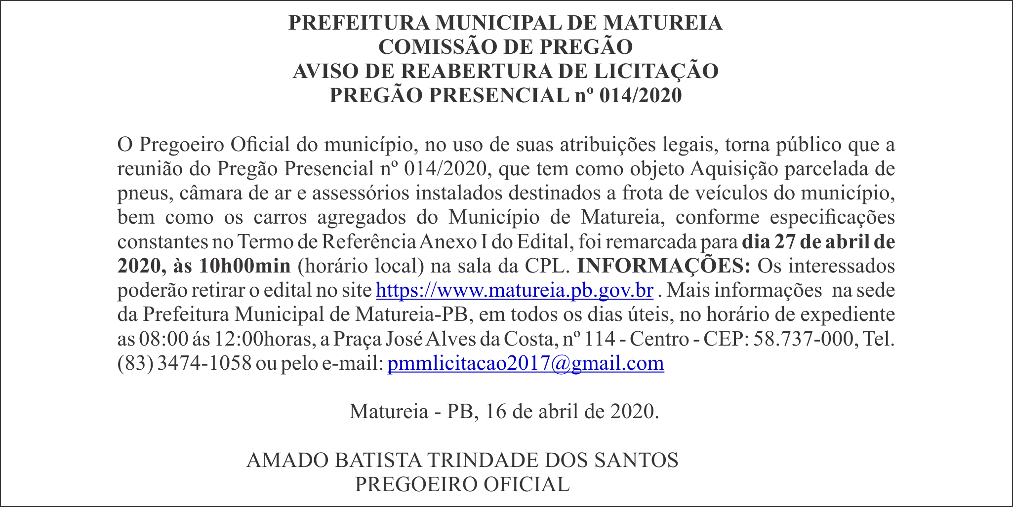 PREFEITURA MUNICIPAL DE MATUREIA – AVISO DE REABERTURA DE LICITAÇÃO – PREGÃO PRESENCIAL Nº 014/2020