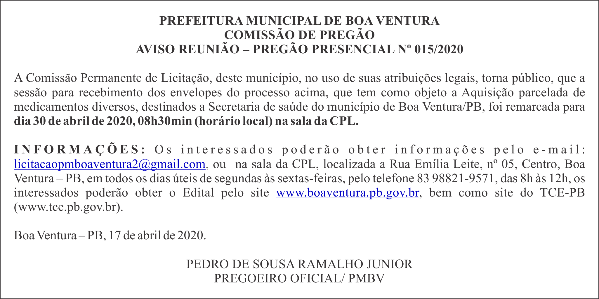 PREFEITURA MUNICIPAL DE BOA VENTURA – AVISO REUNIÃO – PREGÃO PRESENCIAL Nº 015/2020
