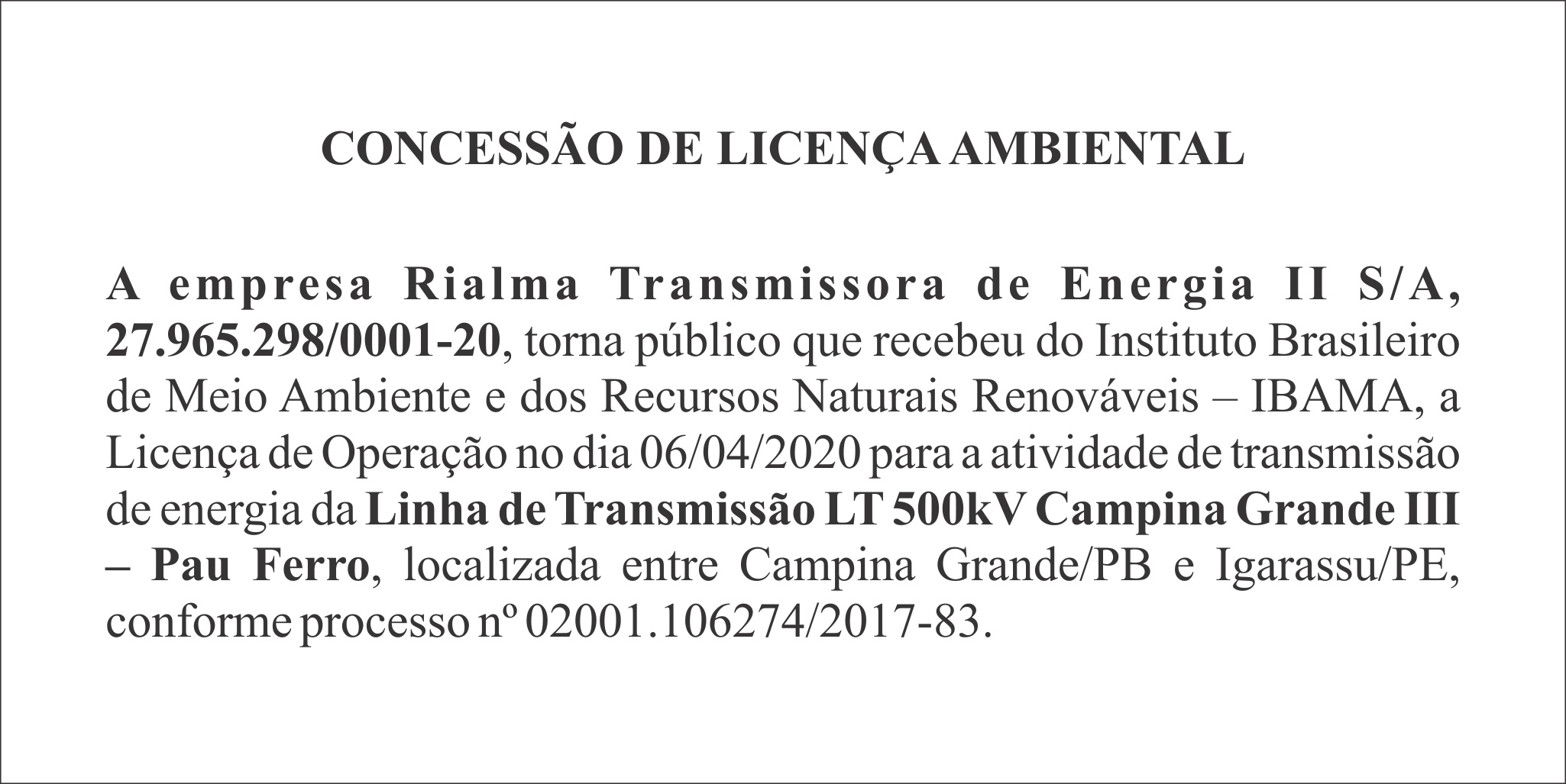 RIALMA TRANSMISSORA DE ENERGIA II S/A – LICENÇA DE OPERAÇÃO