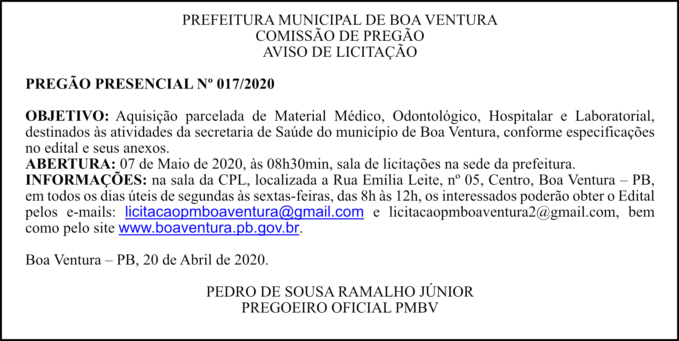 PREFEITURA MUNICIPAL DE BOA VENTURA – AVISO DE LICITAÇÃO – PREGÃO PRESENCIAL Nº 017/2020