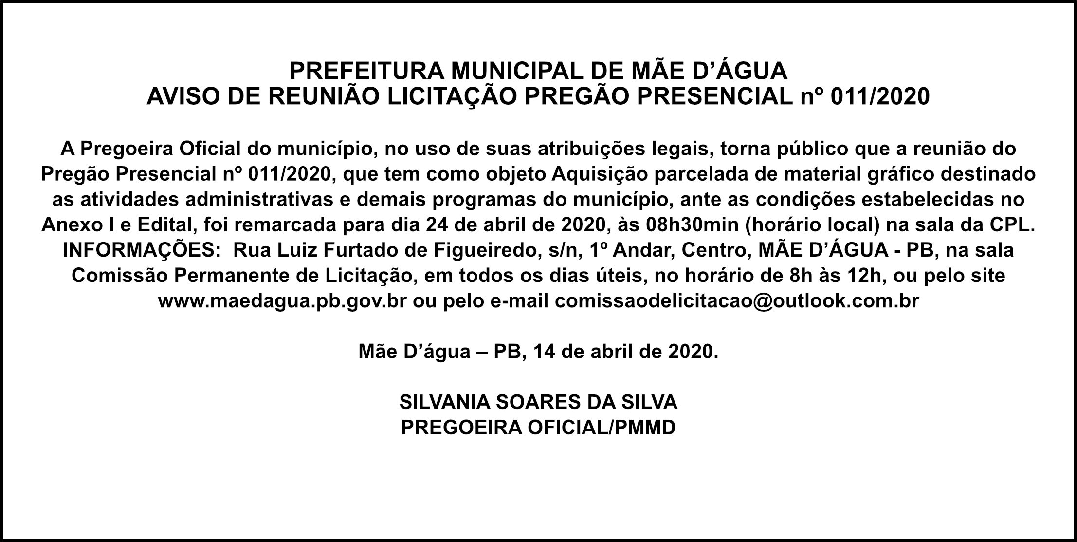 PREFEITURA DE MÃE D’ÁGUA – AVISO DE REUNIÃO – PREGÃO PRESENCIAL nº 011/2020