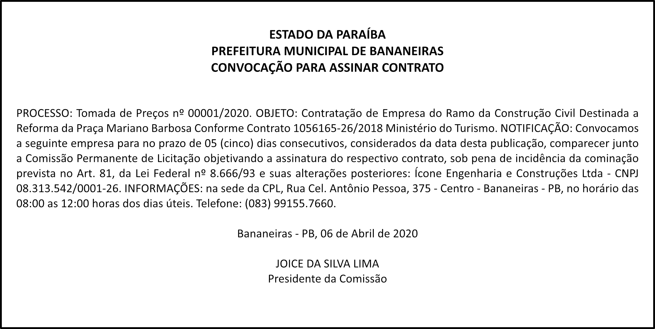 PREFEITURA MUNICIPAL DE BANANEIRAS – CONVOCAÇÃO PARA ASSINAR CONTRATO PROCESSO: TOMADA DE PREÇOS nº 00001/2020