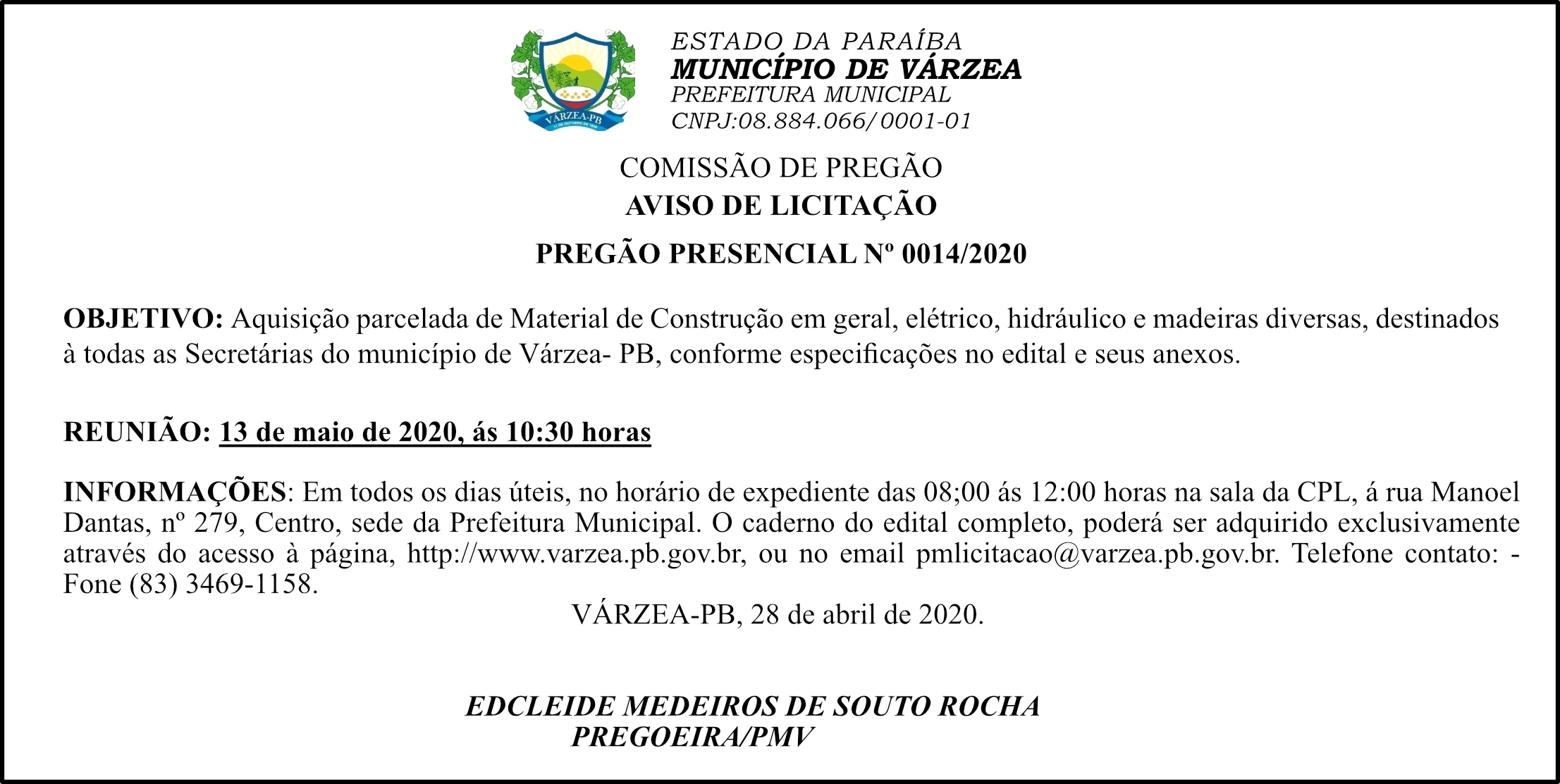 PREFEITURA MUNICIPAL DE VÁRZEA – AVISO DE LICITAÇÃO PREGÃO PRESENCIAL Nº 0014/2020