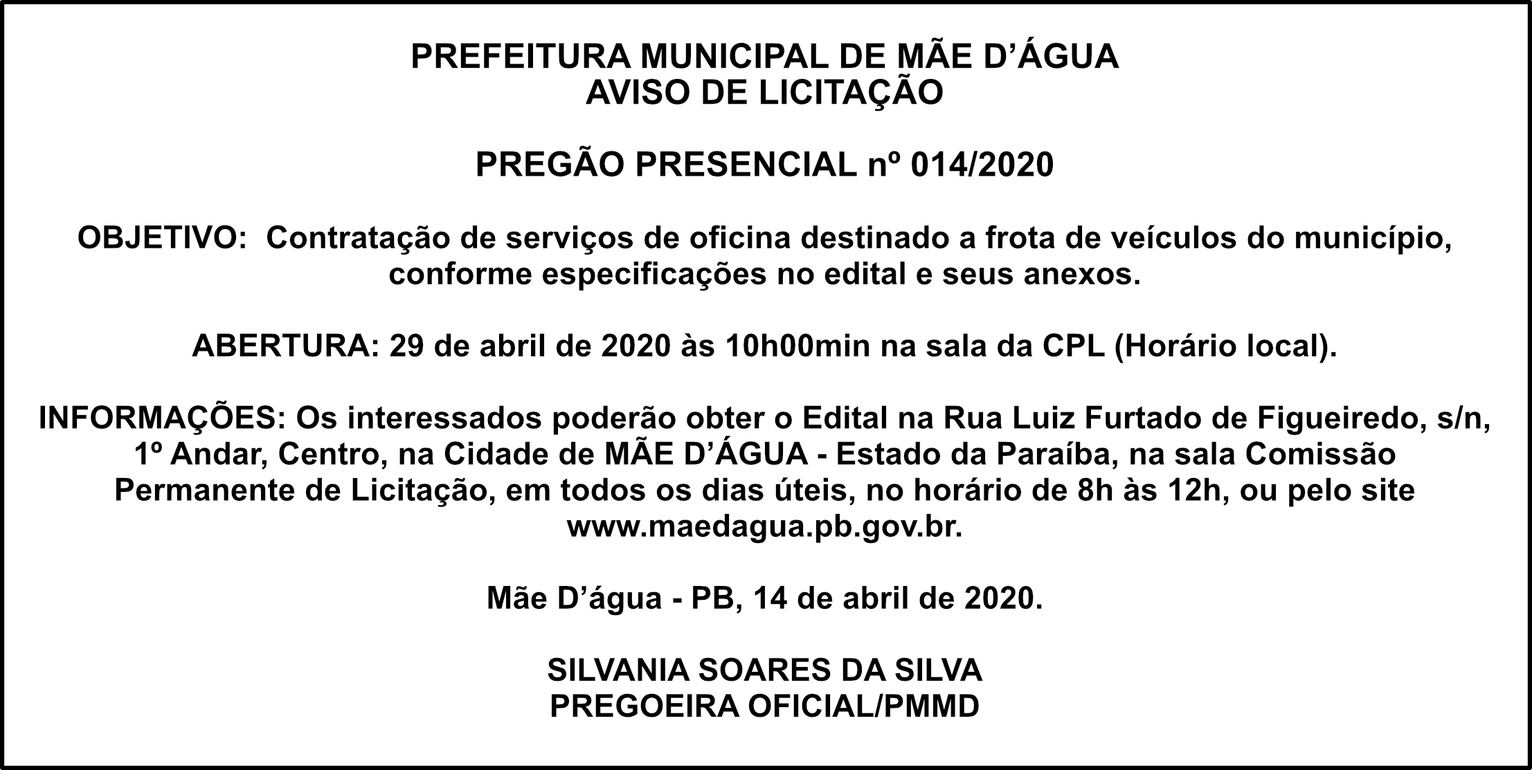 PREFEITURA DE MÃE D’ÁGUA – AVISO DE LICITAÇÃO – PREGÃO PRESENCIAL nº 014/2020