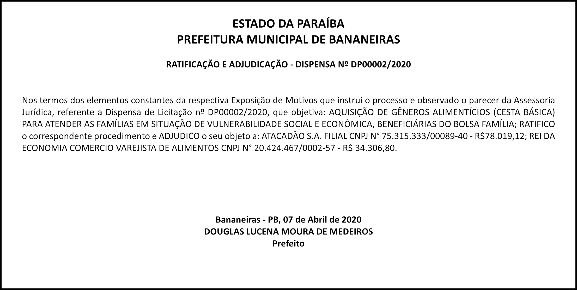 PREFEITURA MUNICIPAL DE BANANEIRAS – RATIFICAÇÃO E ADJUDICAÇÃO – DISPENSA DE LICITAÇÃO DP Nº 00002/2020