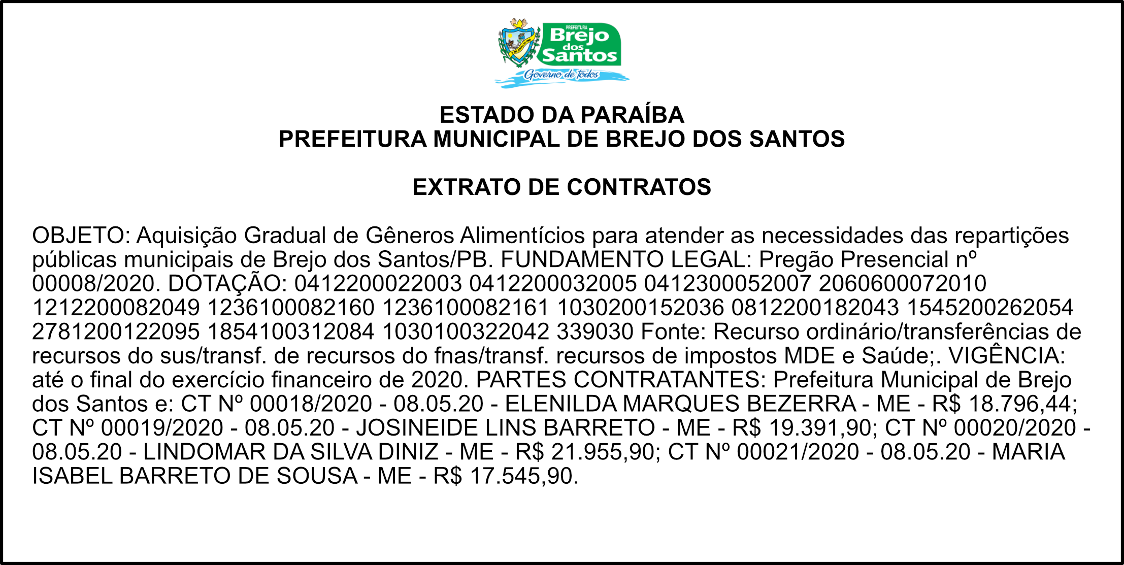 PREFEITURA MUNICIPAL DE BREJO DOS SANTOS – EXTRATO DE CONTRATOS – PREGÃO PRESENCIAL Nº 00008/2020