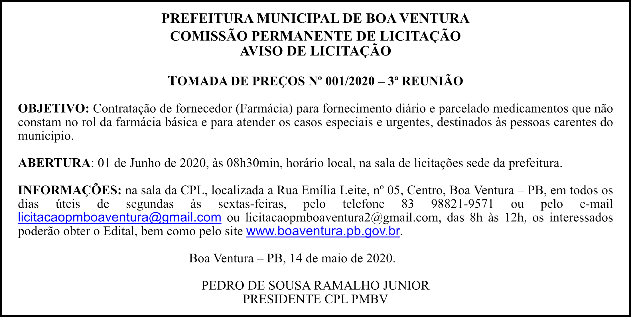 PREFEITURA MUNICIPAL DE BOA VENTURA – TOMADA DE PREÇOS 01/2020 – 3ª REUNIÃO