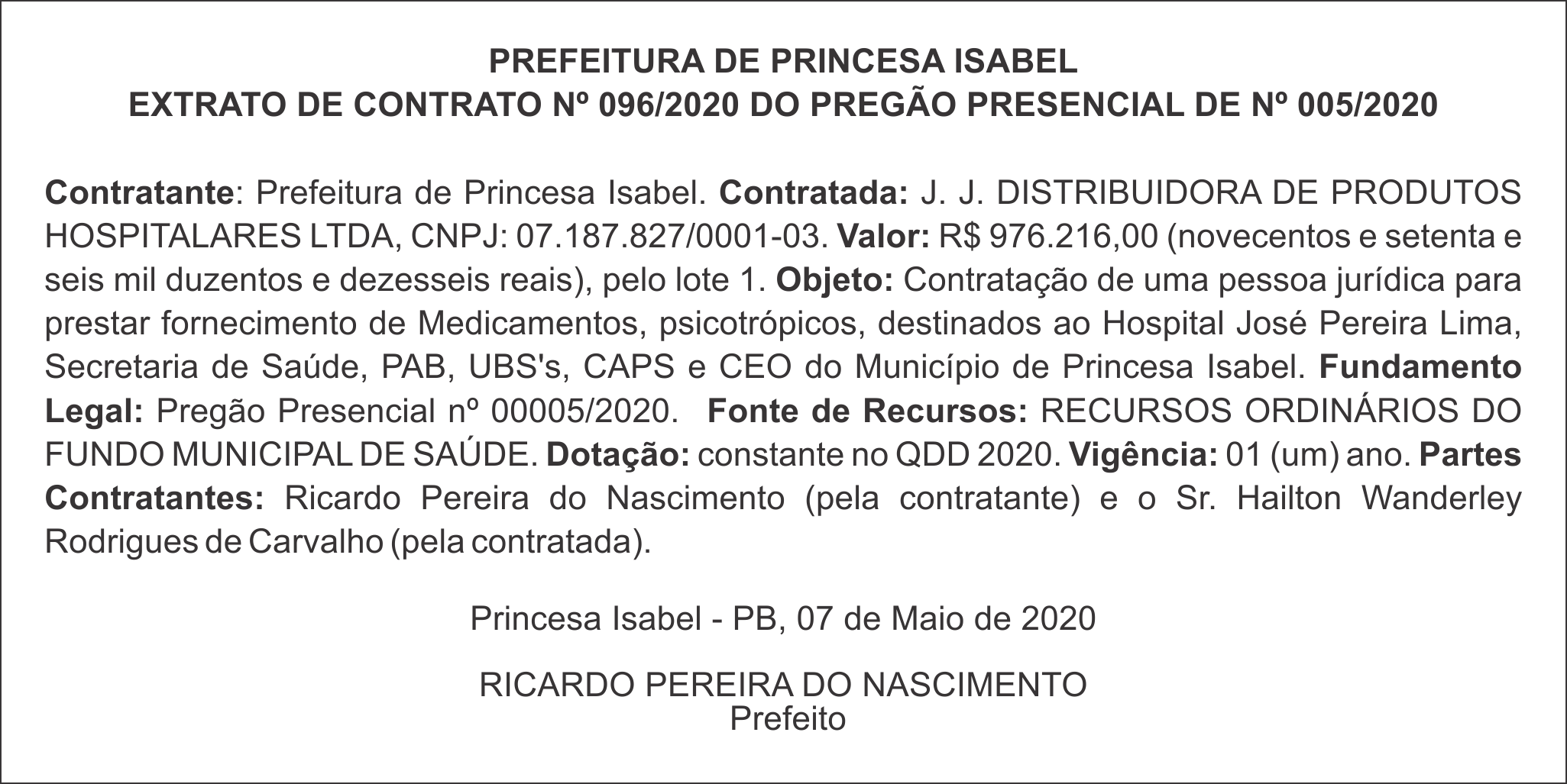 PREFEITURA DE PRINCESA ISABEL – EXTRATO DE CONTRATO Nº 096/2020 – PREGÃO PRESENCIAL Nº 005/2020