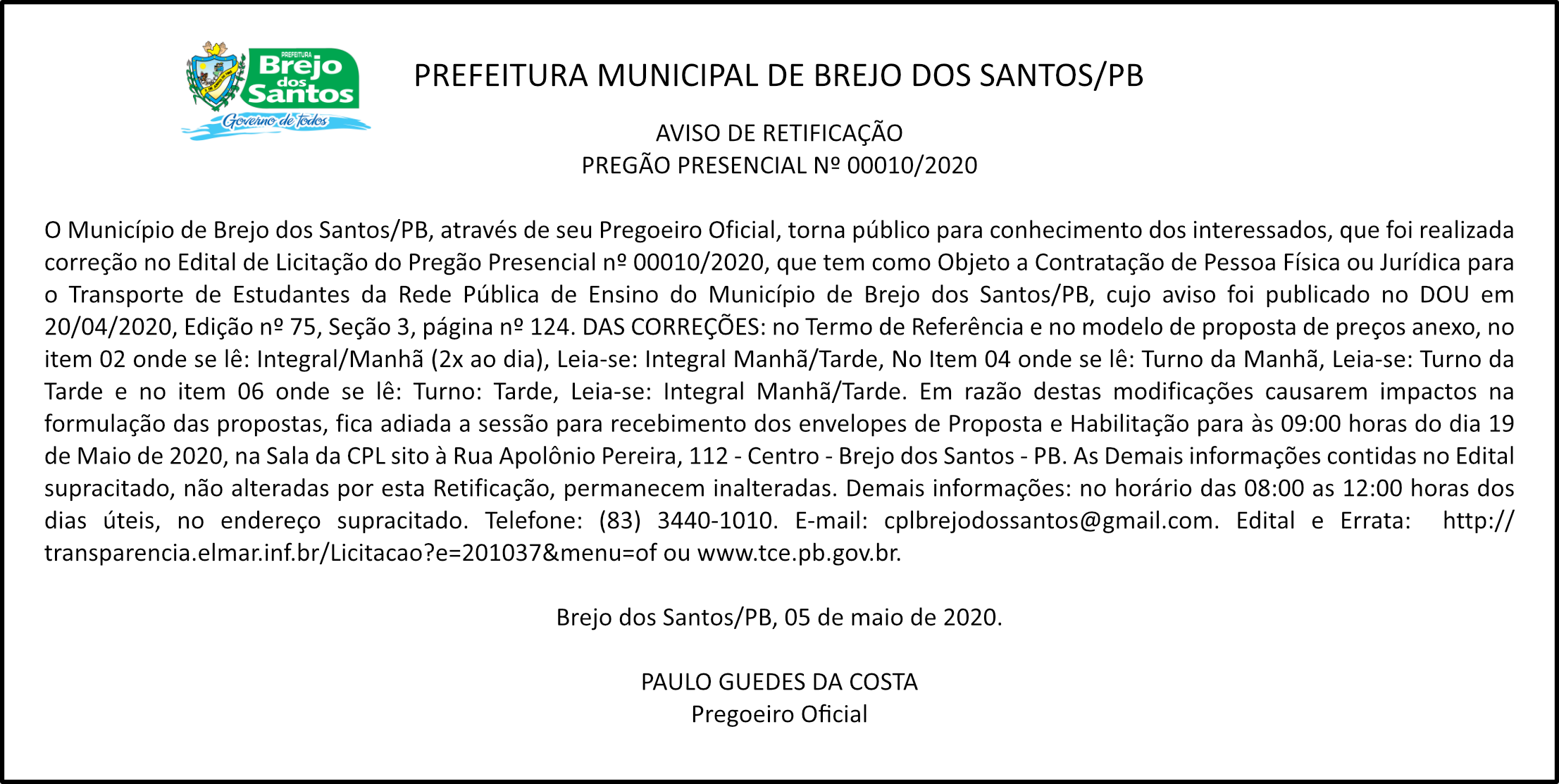 PREF. MUN. DE BREJO DOS SANTOS – AVISO DE RETIFICAÇÃO – PREGÃO PRESENCIAL Nº 010/2020