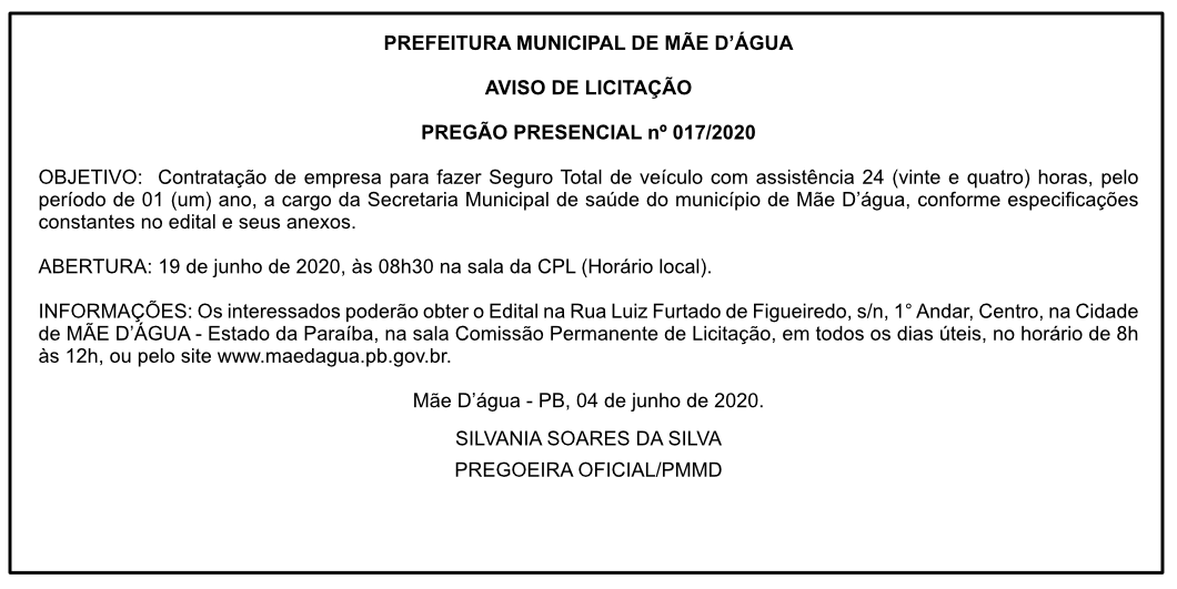PREFEITURA MUNICIPAL DE MÃE D’ÁGUA – AVISO DE LICITAÇÃO – PREGÃO PRESENCIAL Nº 017/2020