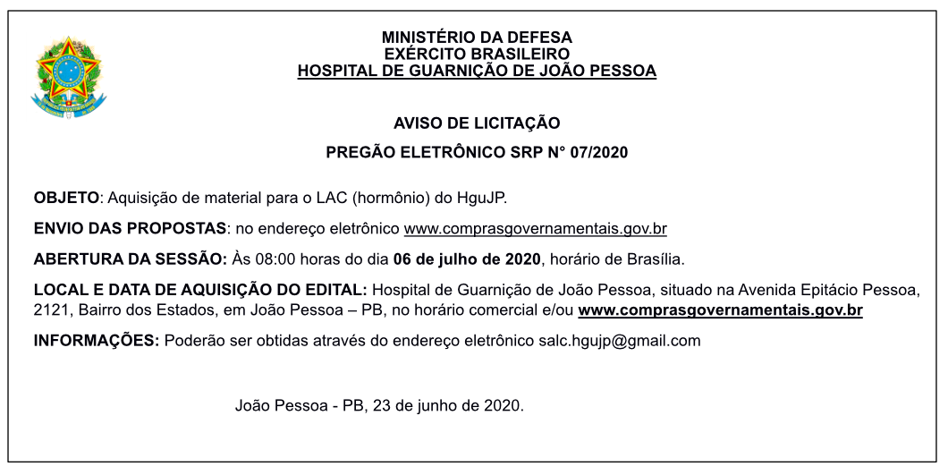 HOSPITAL DE GUARNIÇÃO DE JOÃO PESSOA – PREGÃO ELETRÔNICO SRP N° 07/2020