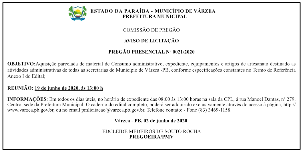 PREFEITURA MUNICIPAL DE VÁRZEA – PREGÃO PRESENCIAL 0021/2020