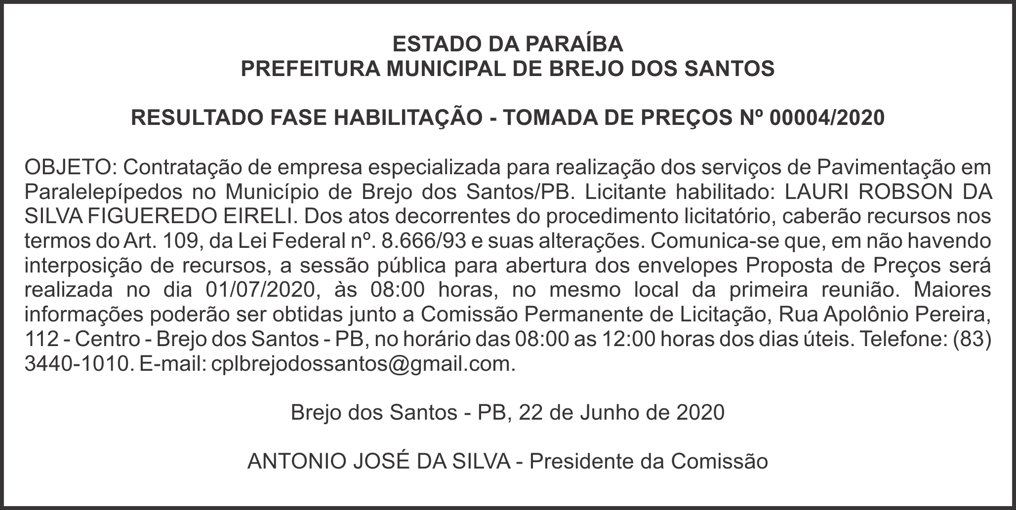 PREFEITURA MUNICIPAL DE BREJO DOS SANTOS – RESULTADO FASE HABILITAÇÃO – TOMADA DE PREÇOS Nº 00004/2020