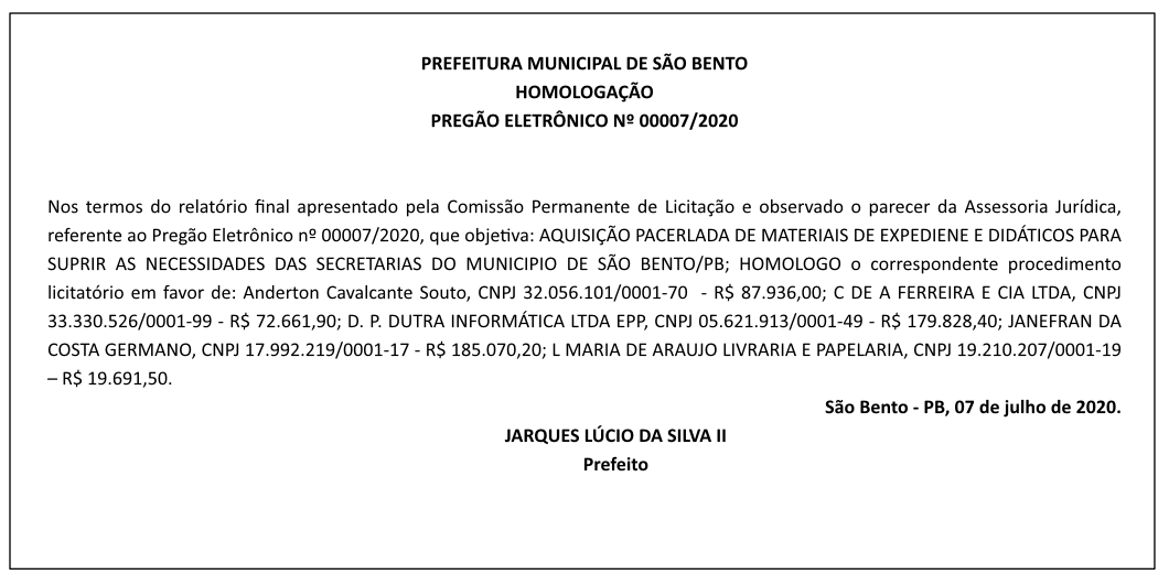 PREFEITURA MUNICIPAL DE SÃO BENTO – HOMOLOGAÇÃO – PREGÃO ELETRÔNICO Nº 00007/2020