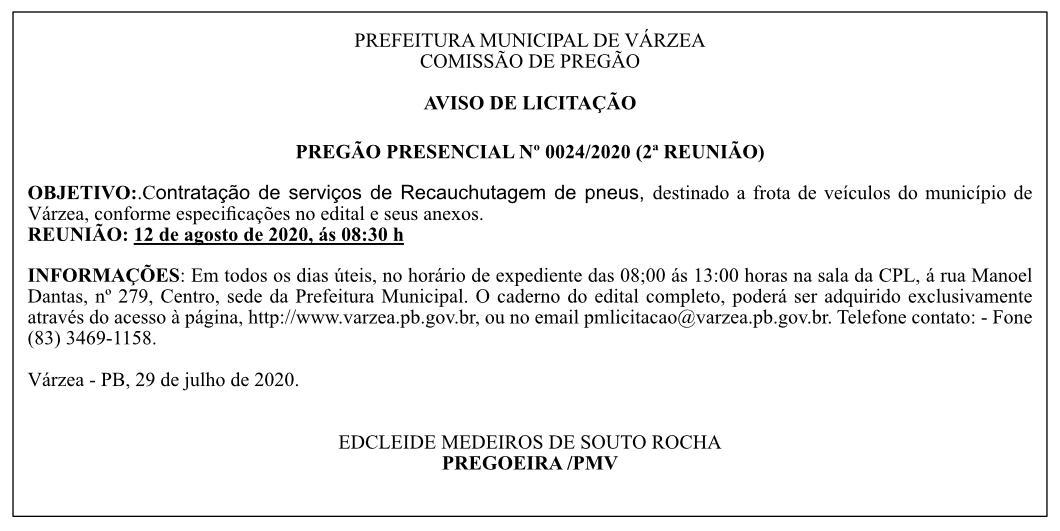 PREFEITURA MUNICIPAL DE VÁRZEA – COMISSÃO DE PREGÃO – AVISO DE LICITAÇÃO – PREGÃO PRESENCIAL Nº 0024/2020 (2ª REUNIÃO)