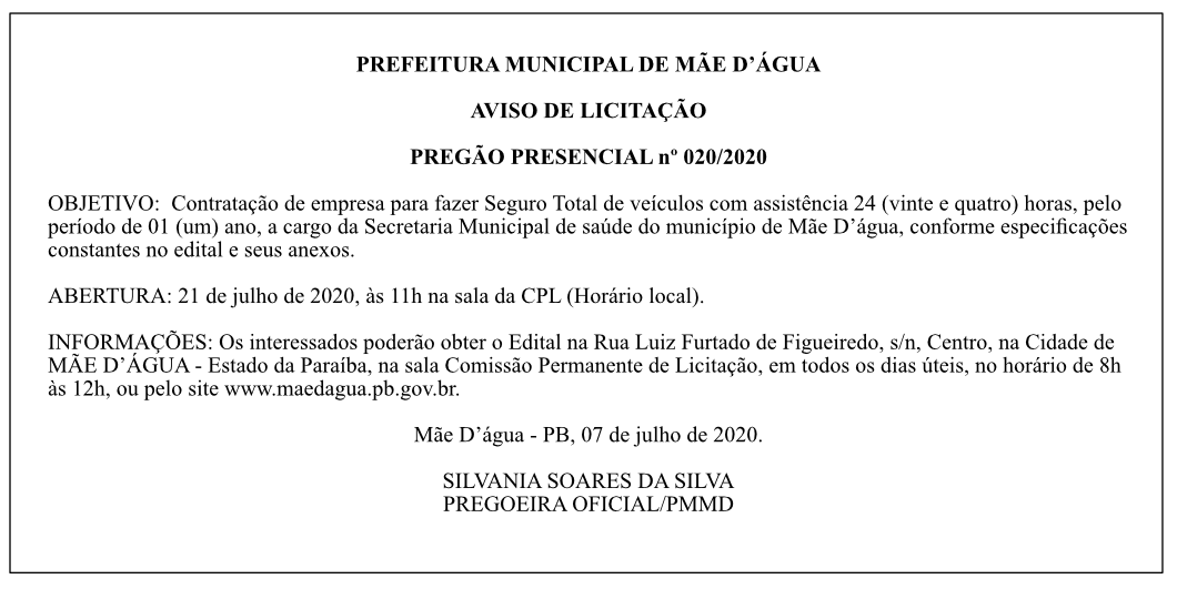 PREFEITURA MUNICIPAL DE MÃE D’ÁGUA – AVISO DE LICITAÇÃO – PREGÃO PRESENCIAL Nº 020/2020