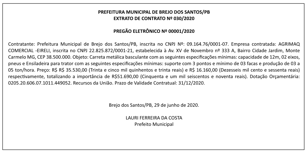 PREFEITURA MUNICIPAL DE BREJO DOS SANTOS/PB EXTRATO DE CONTRATO No 030/2020 PREGÃO ELETRÔNICO No 00001/2020