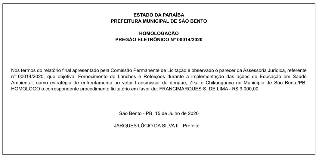 PREFEITURA MUNICIPAL DE SÃO BENTO – HOMOLOGAÇÃO – PREGÃO ELETRÔNICO Nº 00014/2020