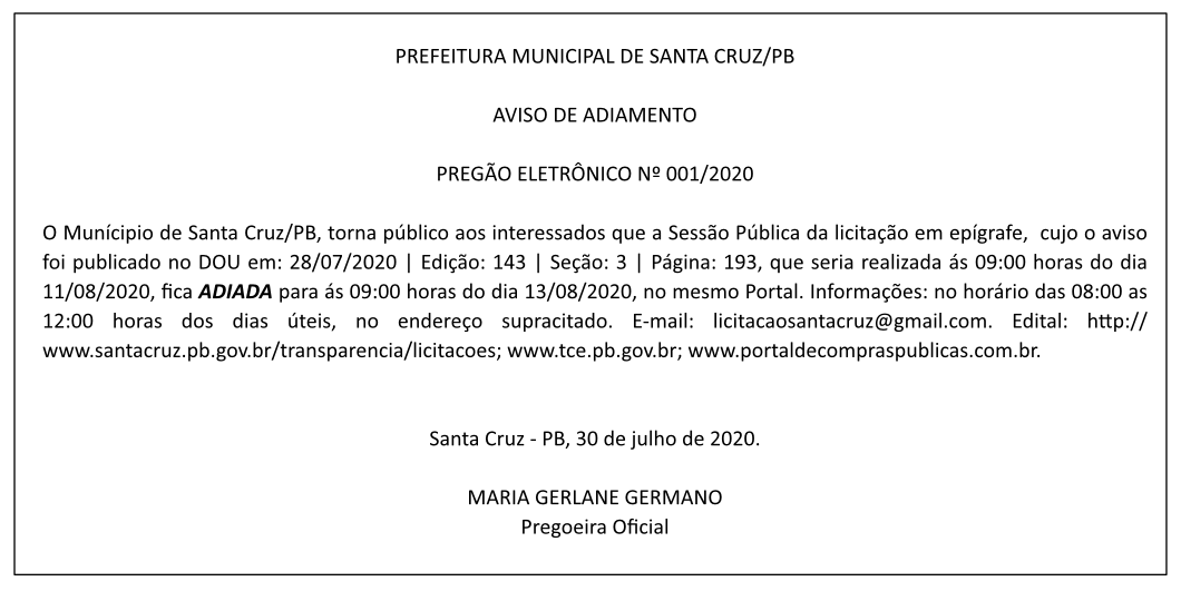 PREFEITURA MUNICIPAL DE SANTA CRUZ – AVISO DE ADIAMENTO – PREGÃO ELETRÔNICO No 001/2020