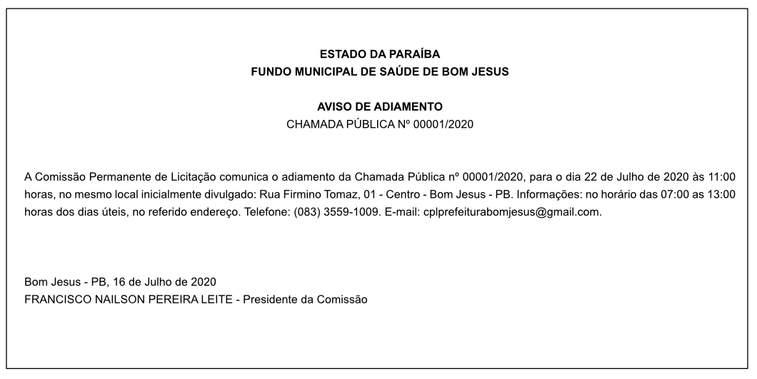 FUNDO MUNICIPAL DE SAÚDE DE BOM JESUS – AVISO DE ADIAMENTO – CHAMADA PÚBLICA Nº 00001/2020
