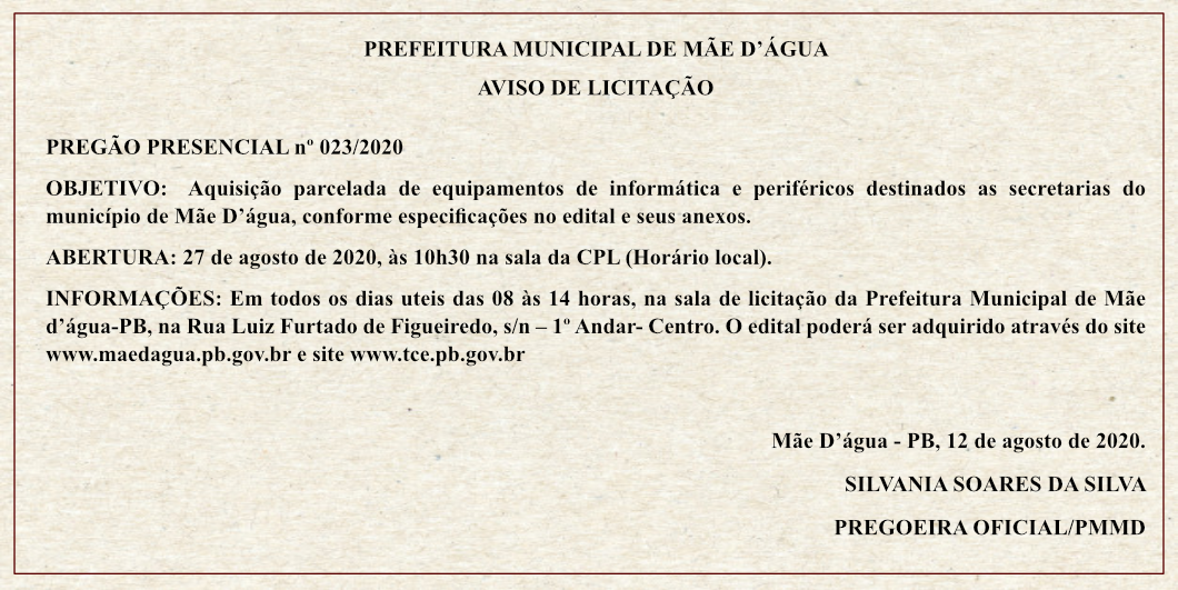 PREFEITURA MUNICIPAL DE MÃE D’ÁGUA – AVISO DE LICITAÇÃO – PREGÃO PRESENCIAL Nº 023/2020