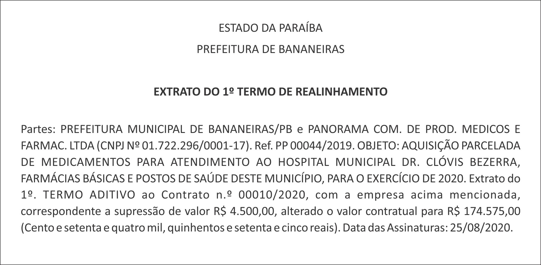 PREFEITURA DE BANANEIRAS – EXTRATO DO 1º TERMO DE REALINHAMENTO