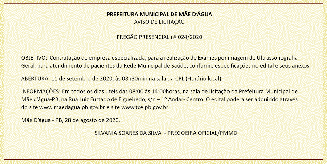 PREFEITURA MUNICIPAL DE MÃE D’ÁGUA – AVISO DE LICITAÇÃO – PREGÃO PRESENCIAL Nº 024/2020