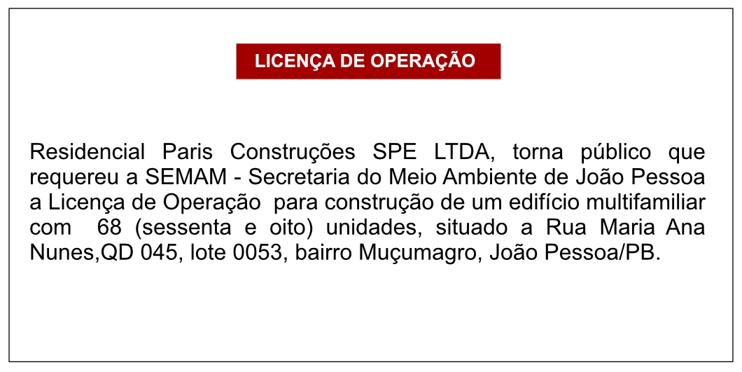 Residencial Paris Construções SPE LTDA – Licença de Operação