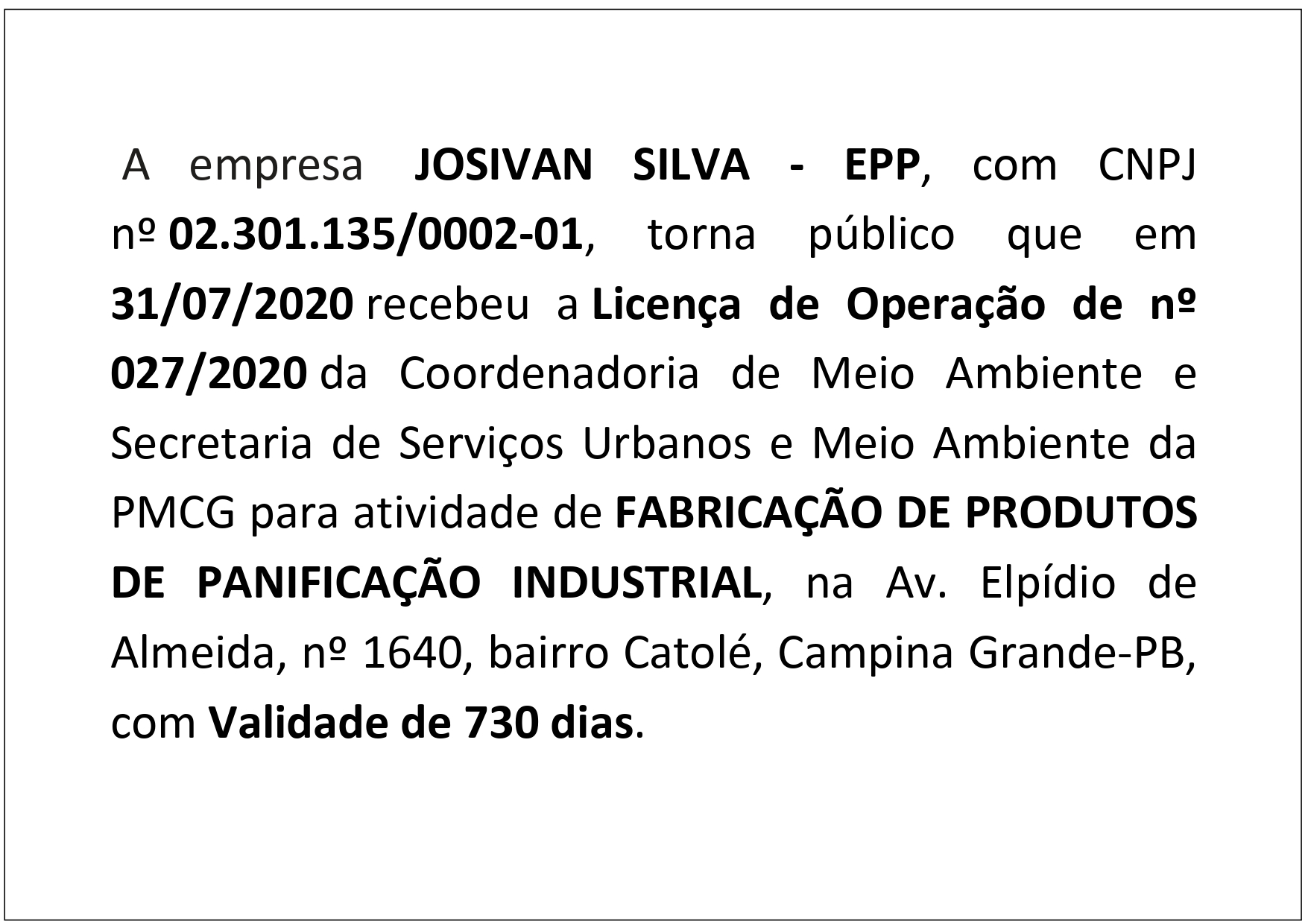 JOSIVAN SILVA – EPP – Licença de Operação nº 027/2020
