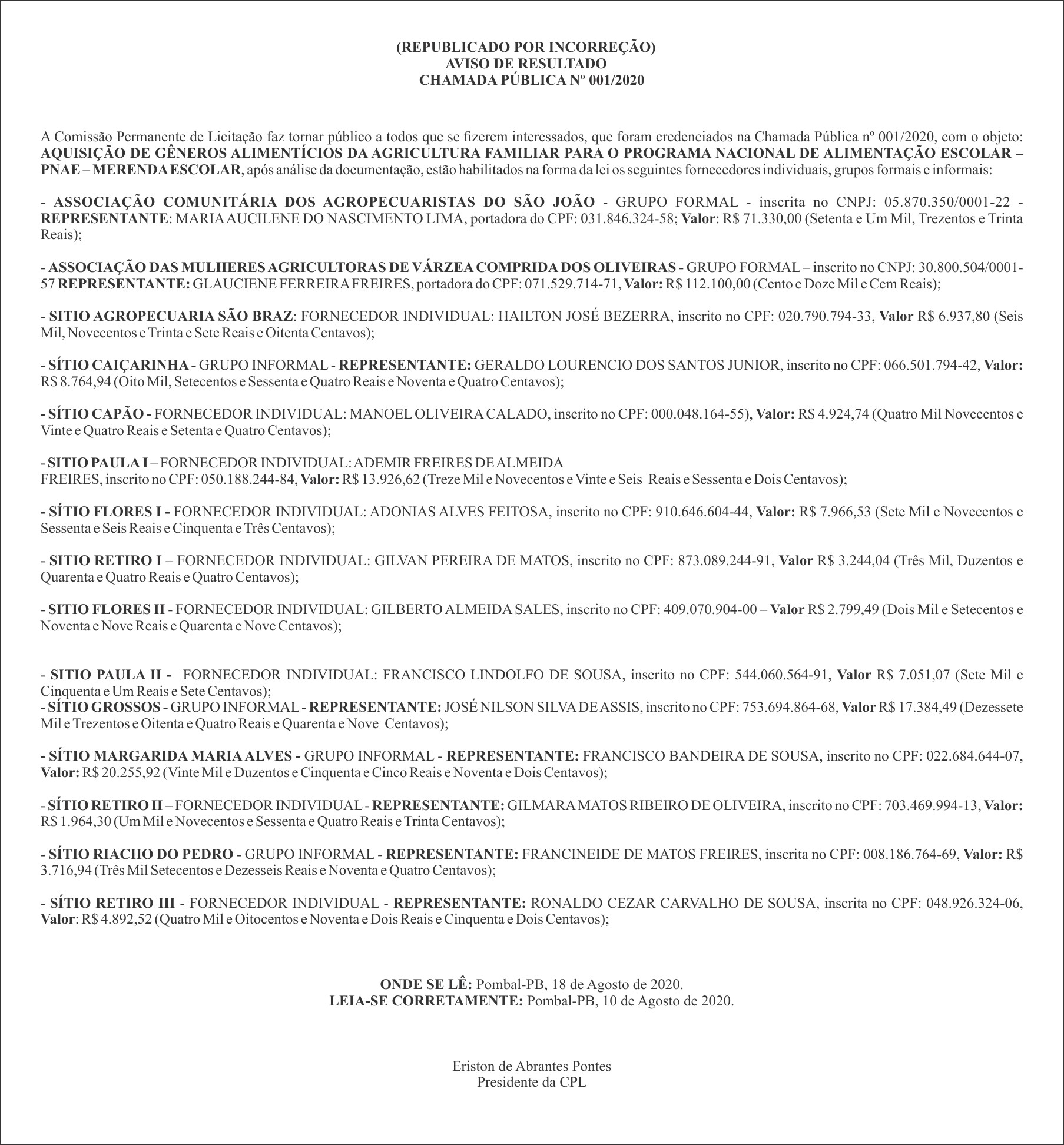 PREFEITURA MUNICIPAL DE POMBAL – (REPUBLICADO POR INCORREÇÃO) AVISO DE RESULTADO – CHAMADA PÚBLICA Nº 001/2020