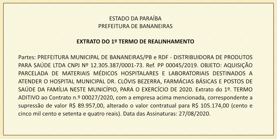 PREFEITURA DE BANANEIRAS – EXTRATO DO 1º TERMO DE REALINHAMENTO – Ref. PP 00045/2019
