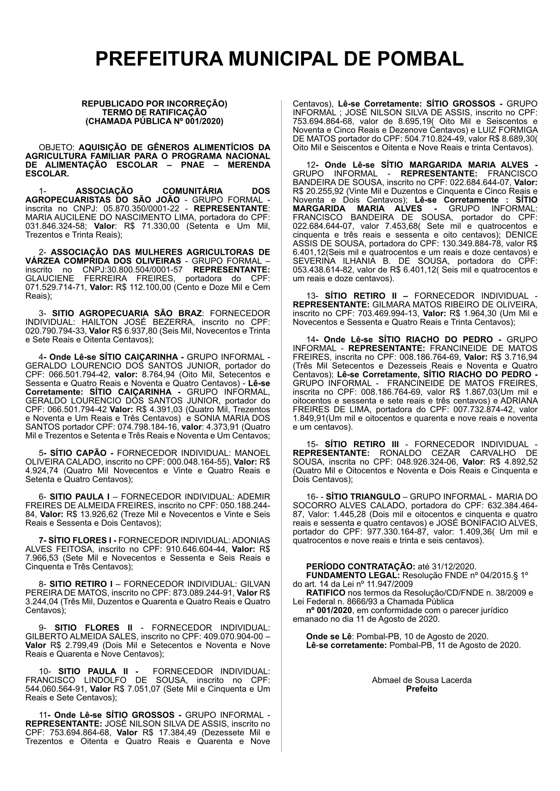 PREFEITURA DE POMBAL  (REPUBLICADO POR INCORREÇÃO) TERMO DE RATIFICAÇÃO (CHAMADA PÚBLICA Nº 001/2020)