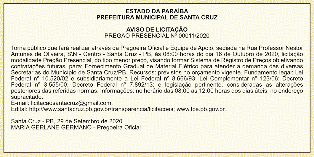 PREFEITURA MUNICIPAL DE SANTA CRUZ – AVISO DE LICITAÇÃO – PREGÃO PRESENCIAL Nº 00011/2020