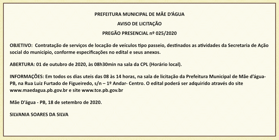 PREFEITURA MUNICIPAL DE MÃE D’ÁGUA – AVISO DE LICITAÇÃO – PREGÃO PRESENCIAL Nº 025/2020
