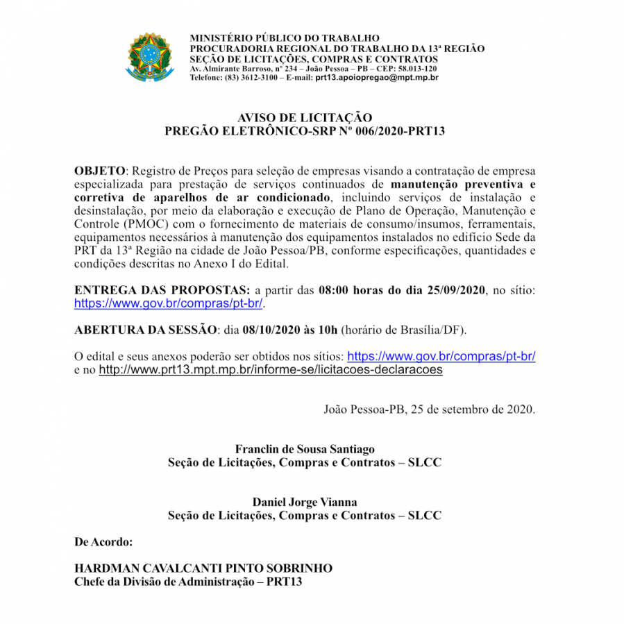 MPT – AVISO DE LICITAÇÃO – PREGÃO ELETRÔNICO-SRP Nº 006/2020-PRT13