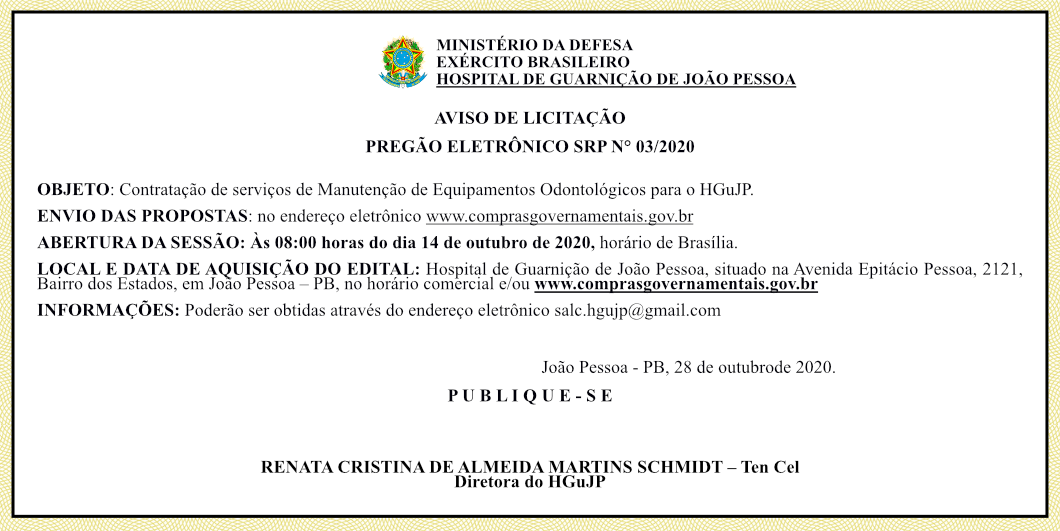 HOSPITAL DE GUARNIÇÃO DE JOÃO PESSOA – AVISO DE LICITAÇÃO – PREGÃO ELETRÔNICO SRP N° 03/2020