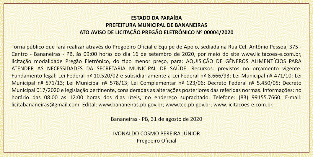 PREFEITURA MUNICIPAL DE BANANEIRAS – ATO AVISO DE LICITAÇÃO – PREGÃO ELETRÔNICO Nº 00004/2020