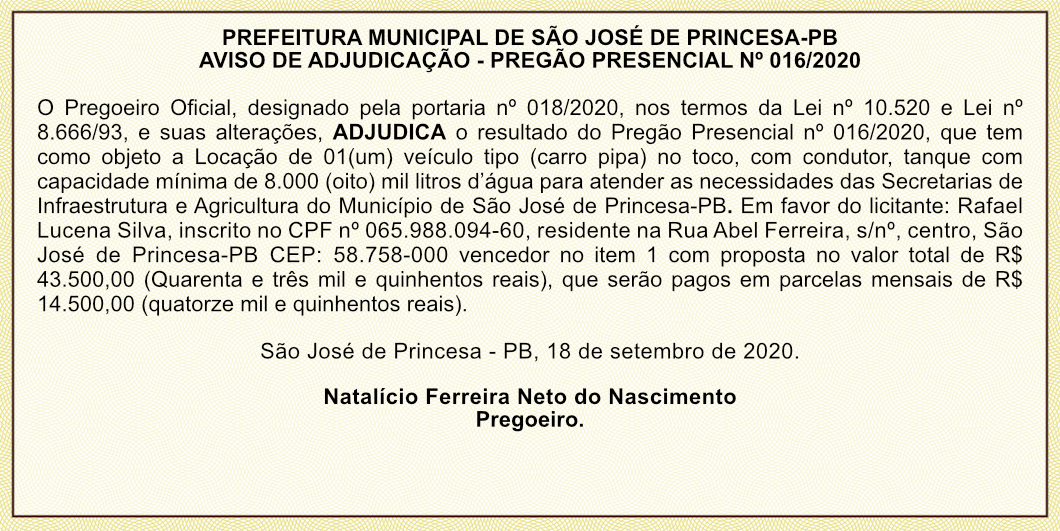 PREFEITURA MUNICIPAL DE SÃO JOSÉ DE PRINCESA – AVISO DE ADJUDICAÇÃO – PREGÃO PRESENCIAL No 016/2020
