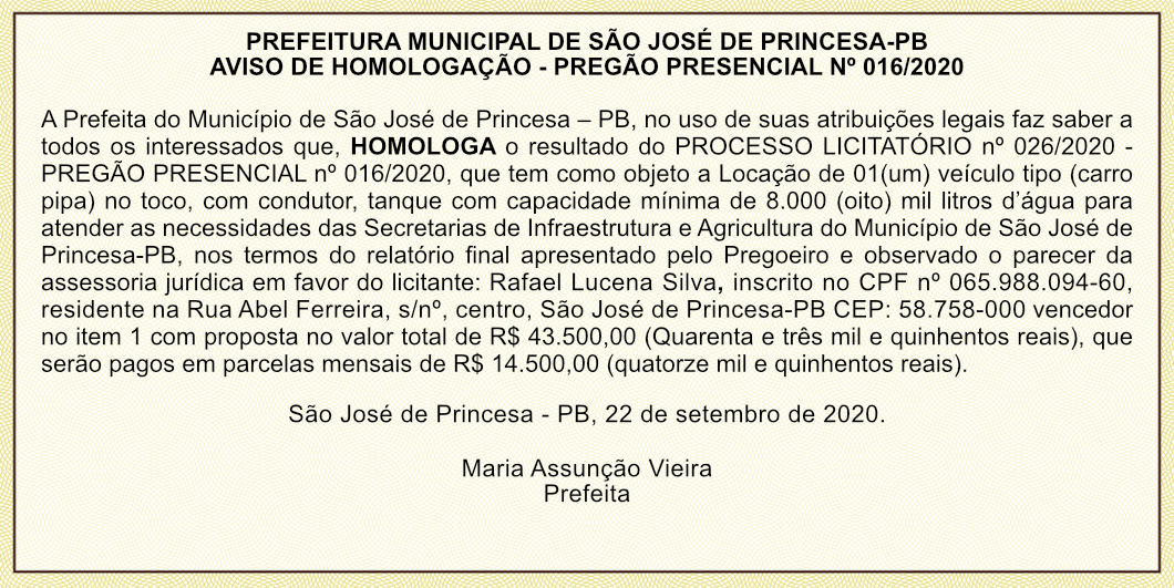 PREFEITURA MUNICIPAL DE SÃO JOSÉ DE PRINCESA – AVISO DE HOMOLOGAÇÃO – PREGÃO PRESENCIAL No 016/2020