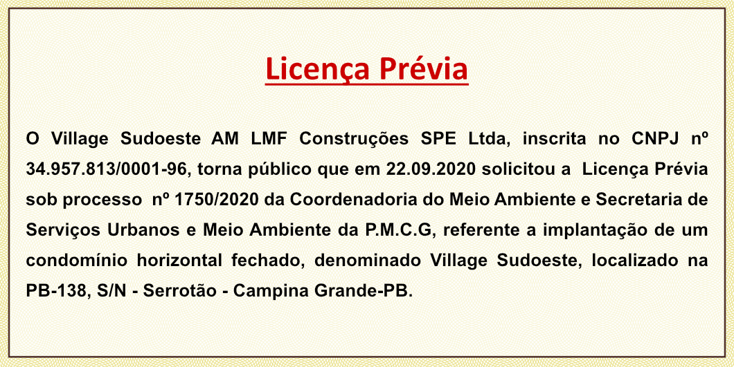 Village Sudoeste AM LMF Construções SPE Ltda – Licença Prévia