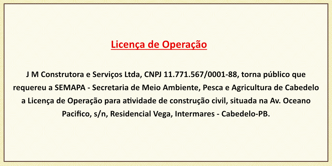 J M Construtora e Serviços Ltda – Licença de Operação