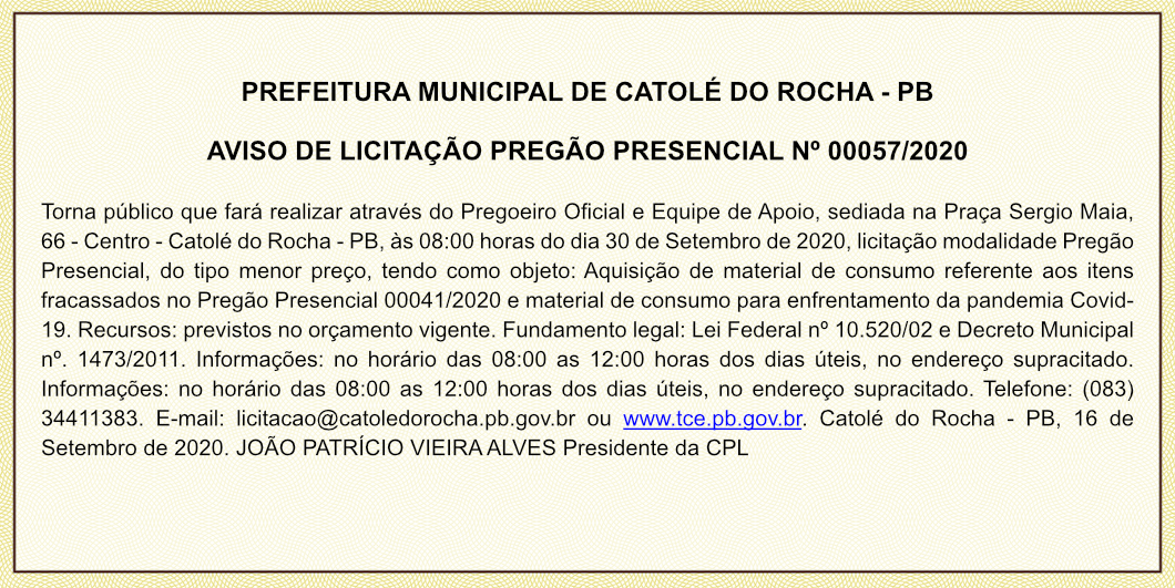 PREFEITURA MUNICIPAL DE CATOLÉ DO ROCHA – AVISO DE LICITAÇÃO – PREGÃO PRESENCIAL Nº 00057/2020