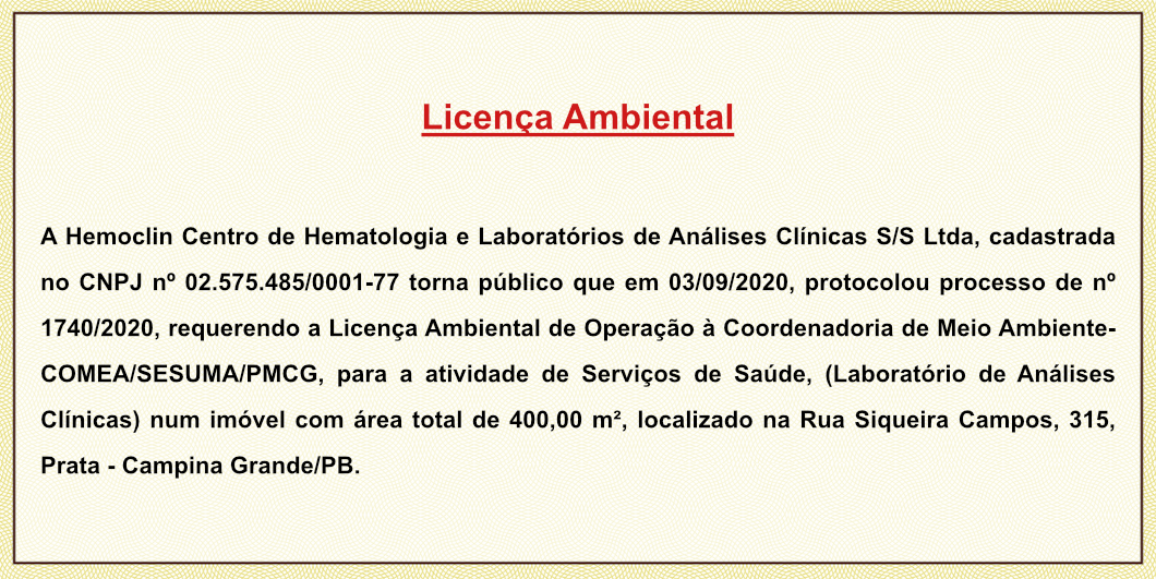 Hemoclin Centro de Hematologia e Laboratórios de Análises Clínicas S/S Ltda – Licença Ambiental de Operação