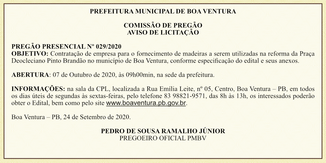 PREFEITURA MUNICIPAL DE BOA VENTURA – AVISO DE LICITAÇÃO – PREGÃO PRESENCIAL Nº 029/2020