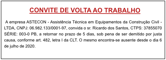 ASTECON – CONVITE DE VOLTA AO TRABALHO